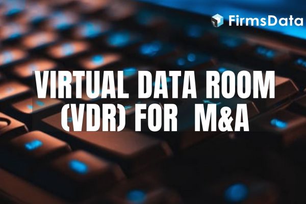 The Best Virtual Data Room (VDR) for Mergers & Acquisitions